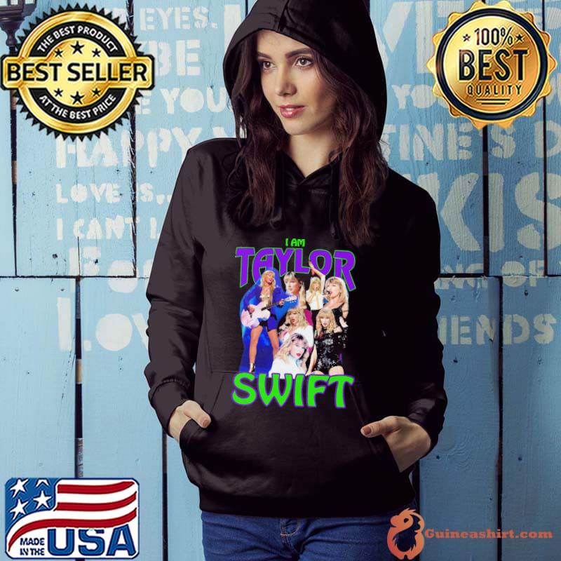Original I Am Taylor Swift T-Shirt