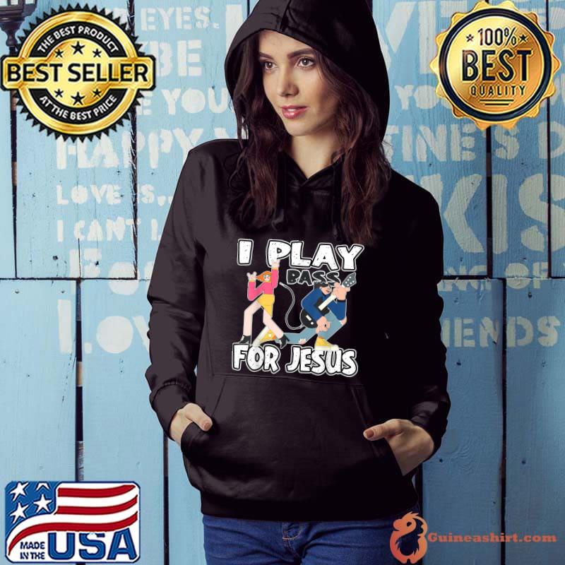 Original I play Bass for Jesus Bass Guitar T-Shirt