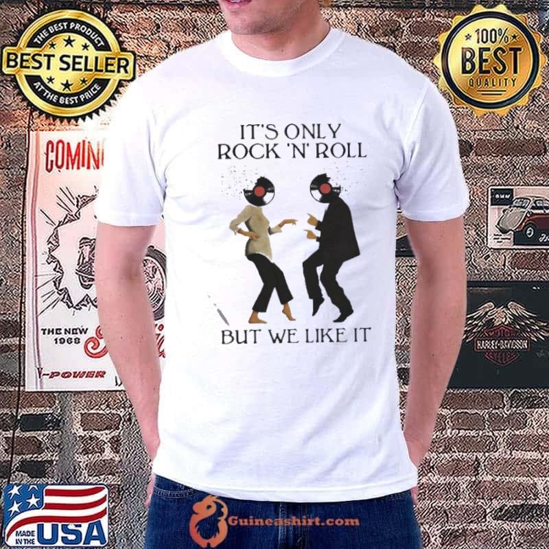 Original It’s only rock roll but we like It Unisex