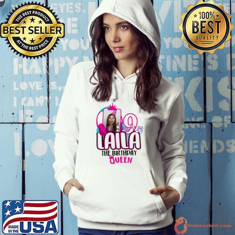 Original Laila The Birthday Girl 9 Queen Shirt