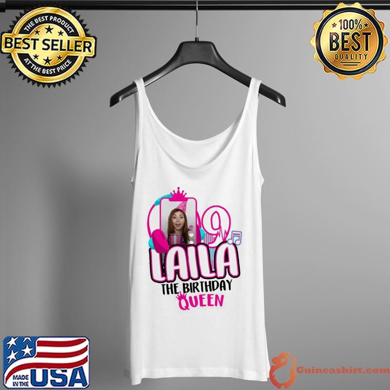 Original Laila The Birthday Girl 9 Queen Shirt Tank Top