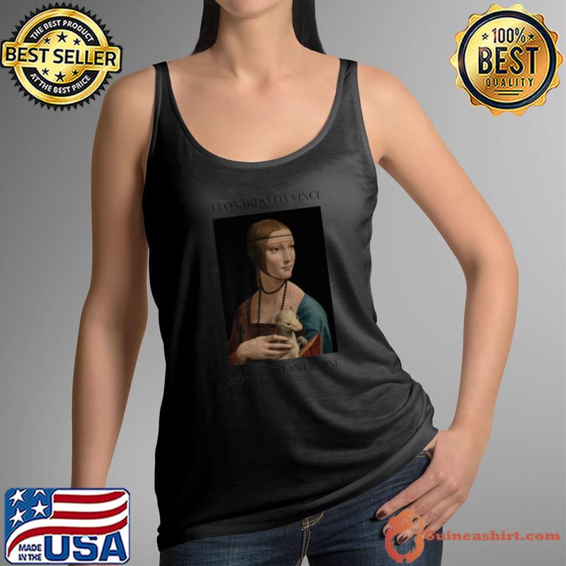Original leonardo Da Vinci Lady With An Ermine Art History Aesthetic Premium T-Shirt Tank Top