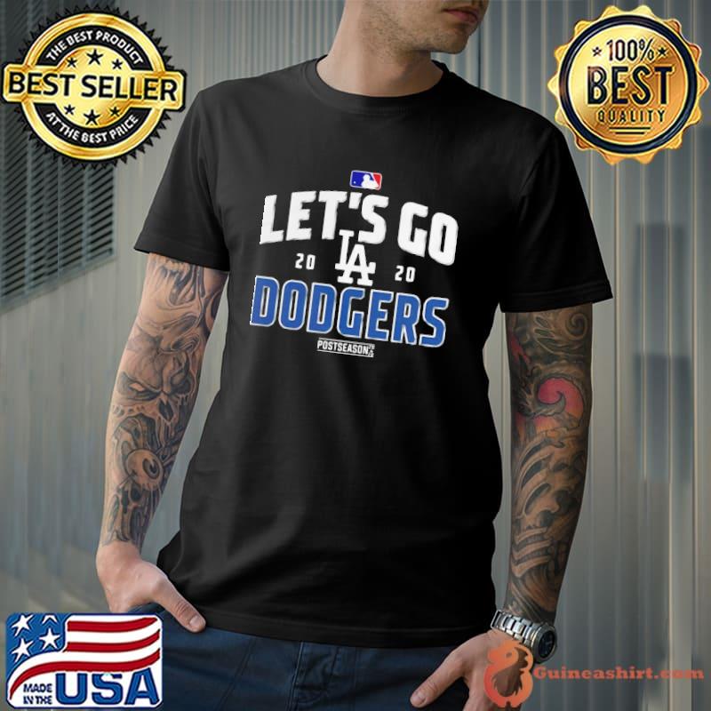 Funny Let's Go LA Dodgers 2020 Postseason Shirt - T-shirtbear