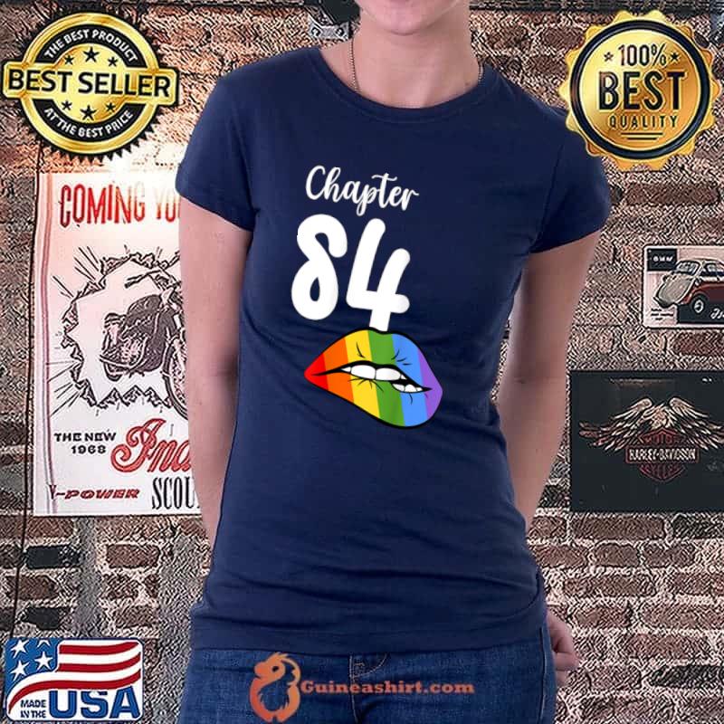 Original LGBT sexy lips rainbow chapter 84 Birthday celebration T Shirt Ladiestee