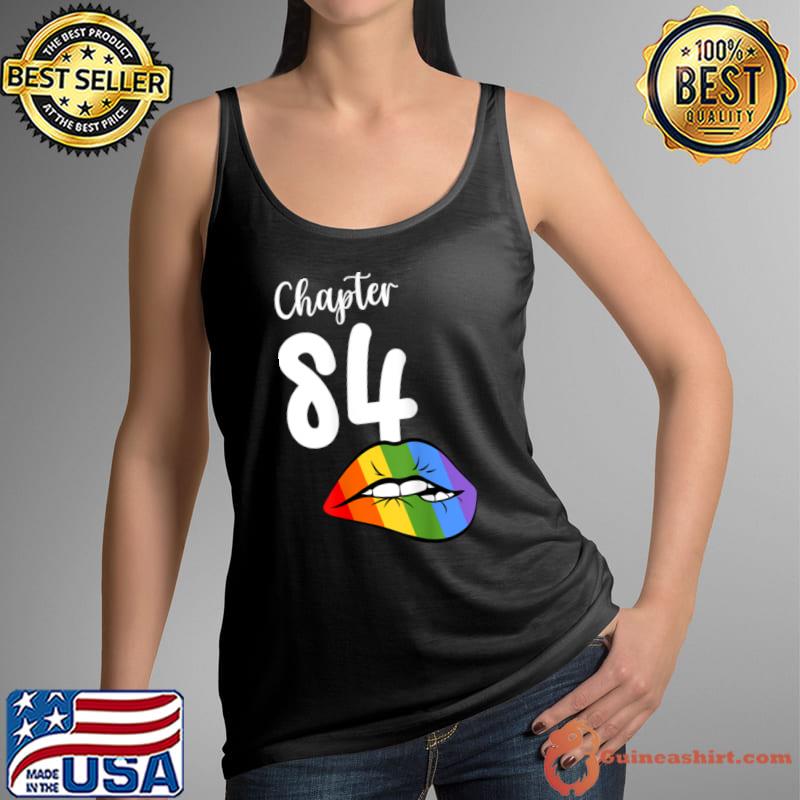 Original LGBT sexy lips rainbow chapter 84 Birthday celebration T Shirt Tank Top