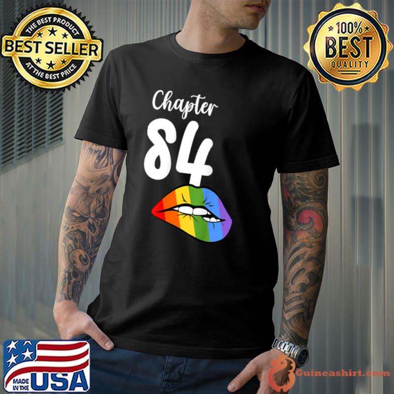 Original LGBT sexy lips rainbow chapter 84 Birthday celebration T Shirt Unisex
