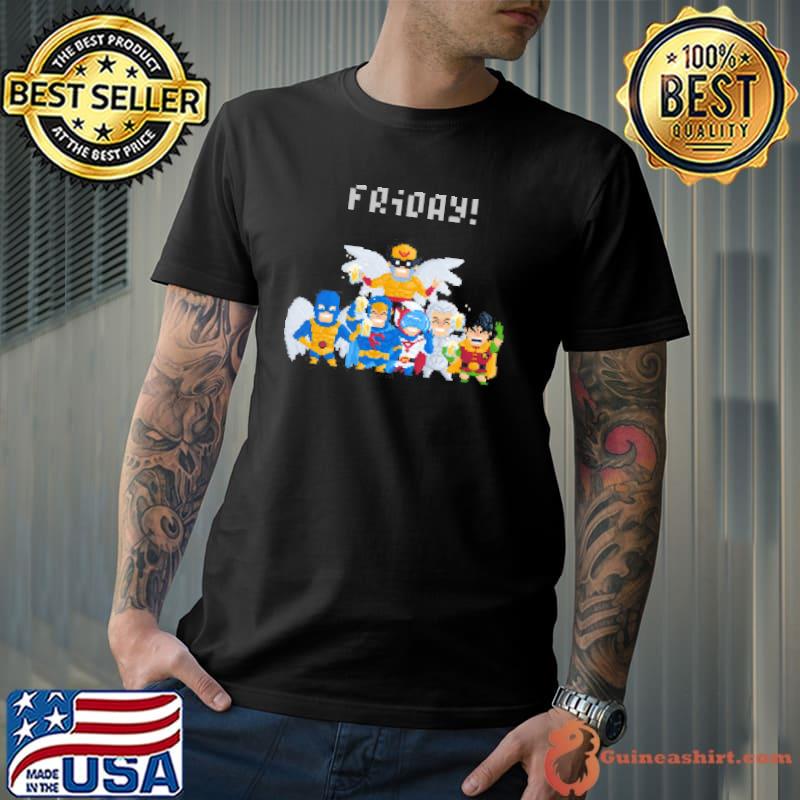 Original Superhero Friday Shirt