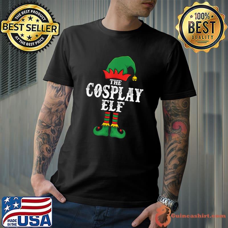 Original the Cosplay Elf Christmas Pajama Idea Family Matching Funny T-Shirt Unisex