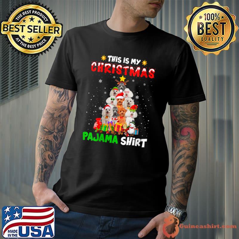 Original this Is My Christmas Pajama Poodle Dog Xmas Tree T-s Unisex