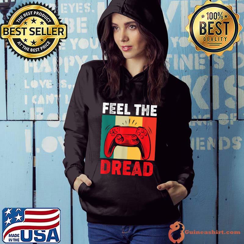 Premium feel the Dread Trendy Gaming Legendary Platformer Lucky Win T-Shirt Hoodie