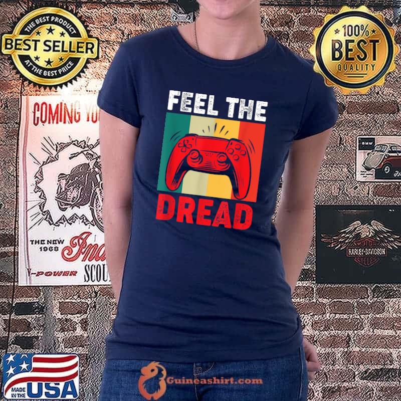 Premium feel the Dread Trendy Gaming Legendary Platformer Lucky Win T-Shirt Ladiestee