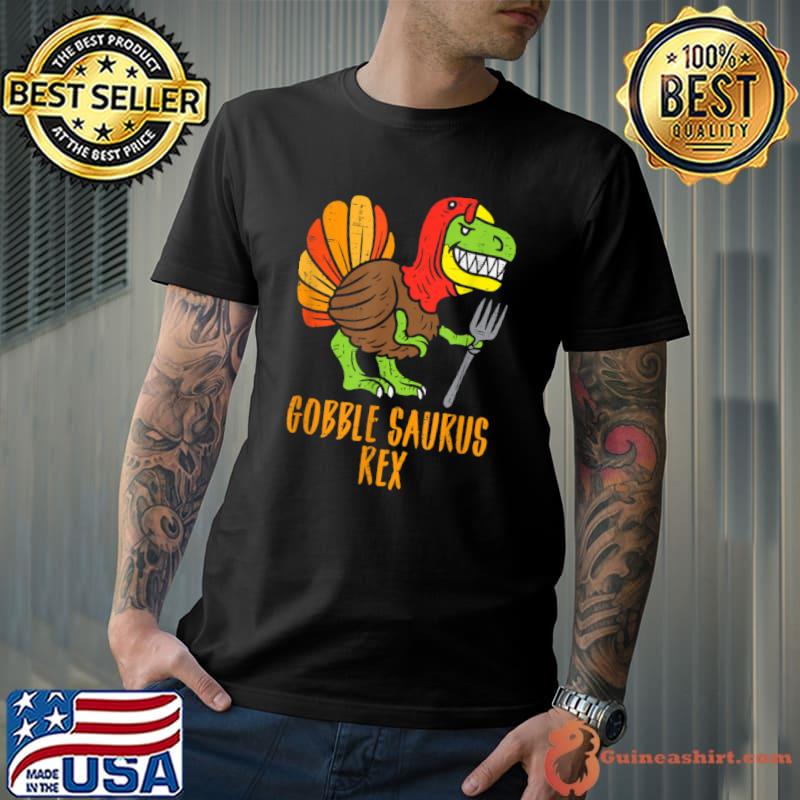 Premium gobble Saurus Rex Dino Turkey Mens Thanksgiving Toddler Boys T Shirt