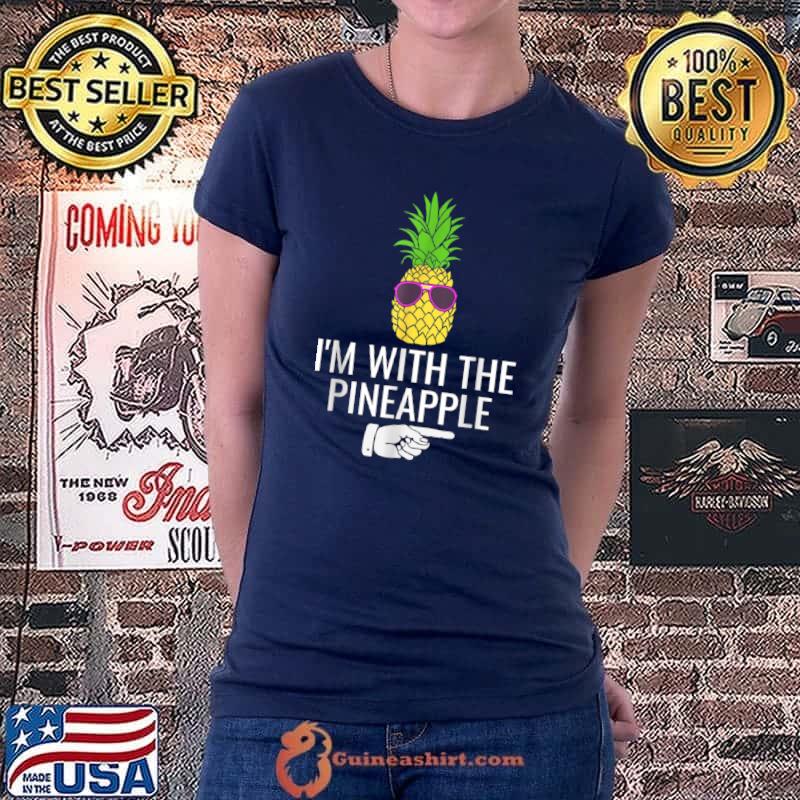 Premium I’m With Pineapple Shirt Funny Pineapple Halloween Costume T Shirt Ladiestee