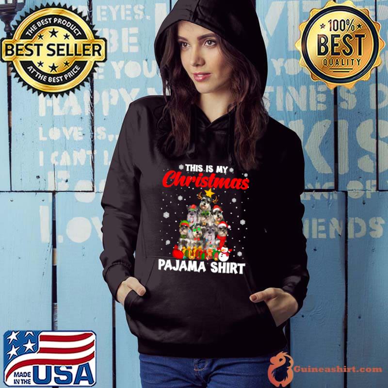 Premium this Is My Christmas Pajama Schnauzer Dog Xmas Tree T-s Hoodie