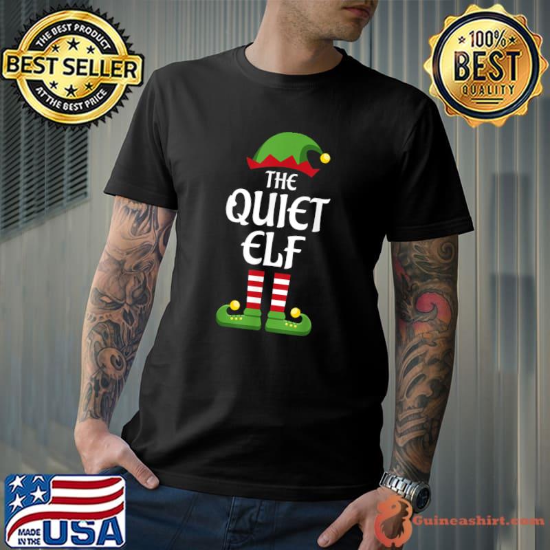 Quiet Elf Family Matching Group Christmas T-Shirt Unisex