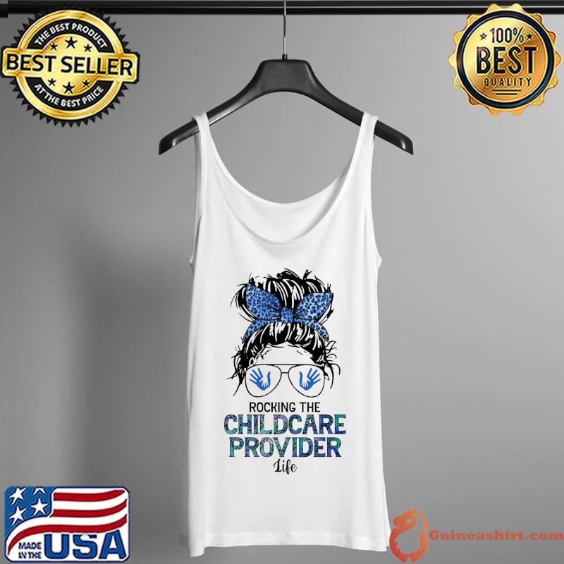 Rocking The Childcare Provider Life Messy Hair In Bun T-Shirt Tank Top