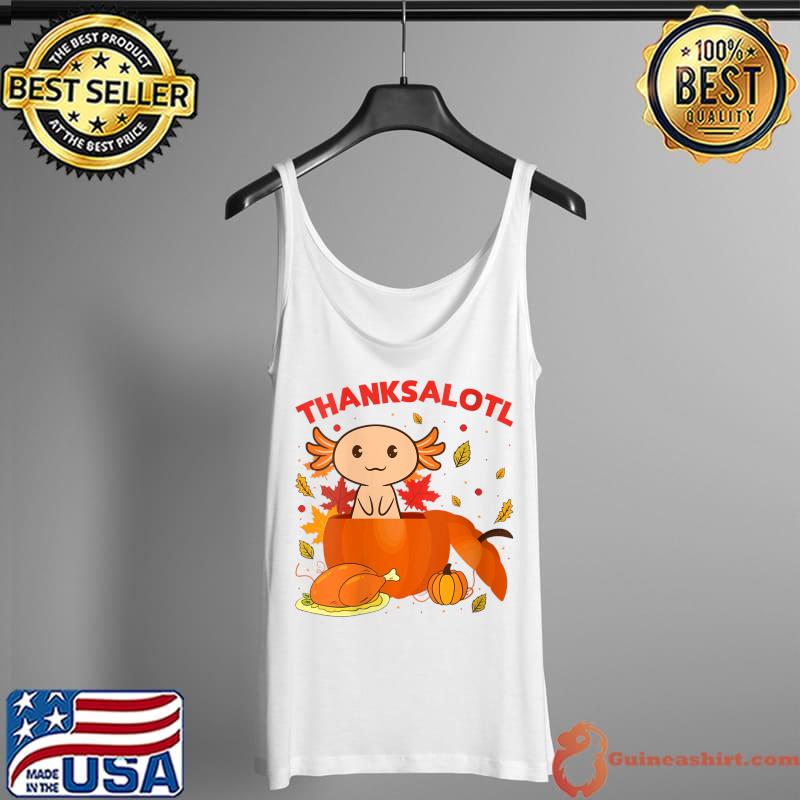 Thanksgiving Axolotl Thanksalotl Salamander Turkey T-Shirt Tank Top
