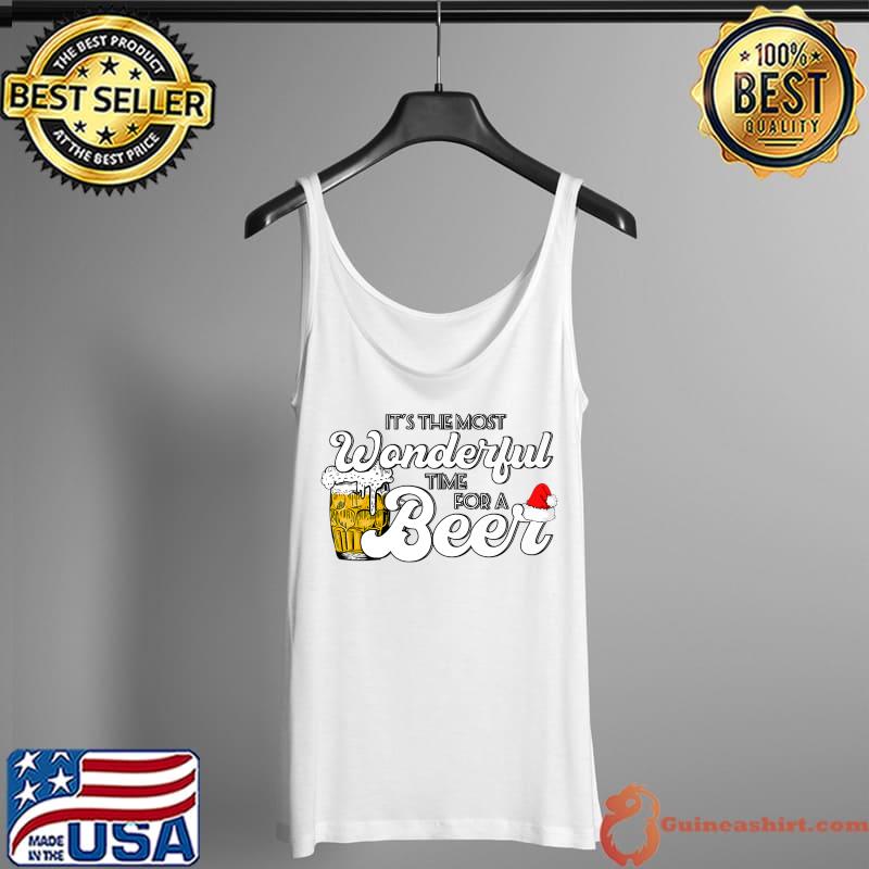 The Most Wonderful Time For A Beer Drinking Christmas Santa Premium T-Shirt Tank Top