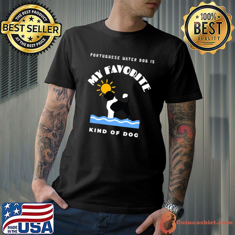 The Portuguese Water Dog My Favorite Kind of Dog (Irish) Premium T-Shirt