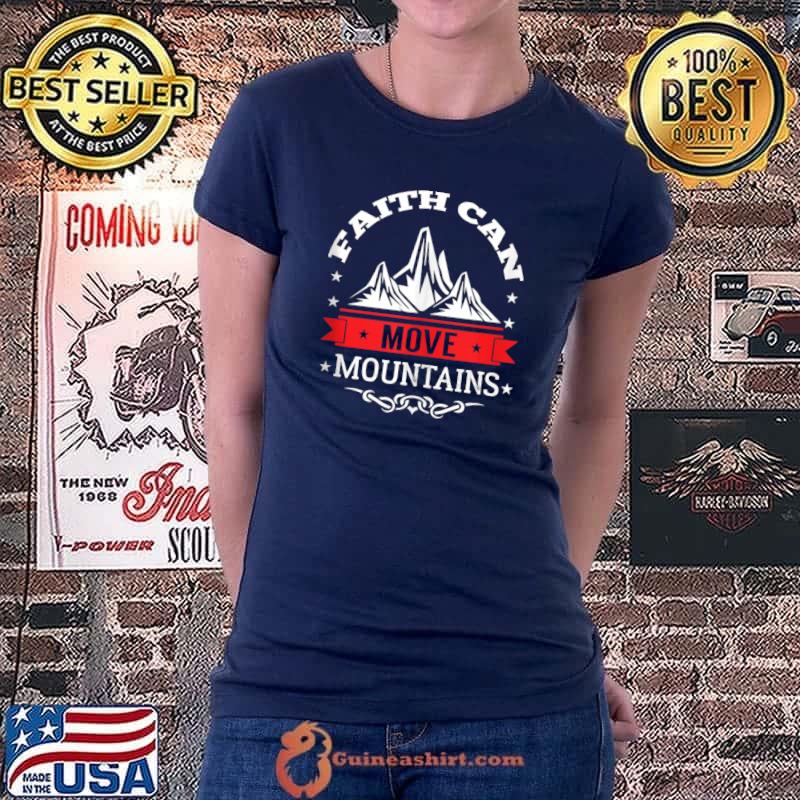 Top faith Can Move Mountains - Christian Bible Verse Crimson T-s Ladiestee