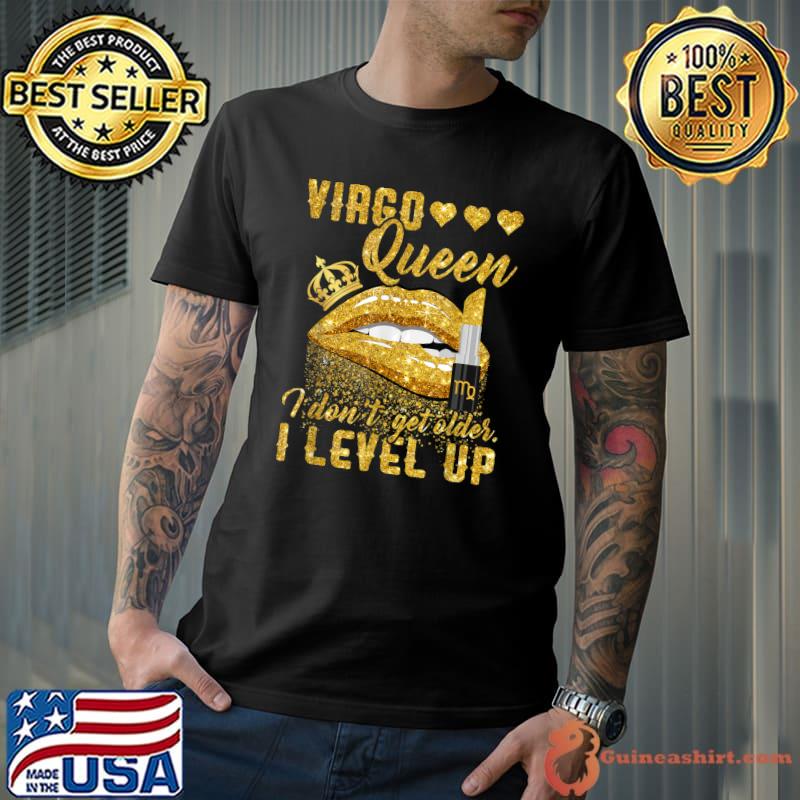 Top i Don't Get Older I Level Up Virgo T-Shirt