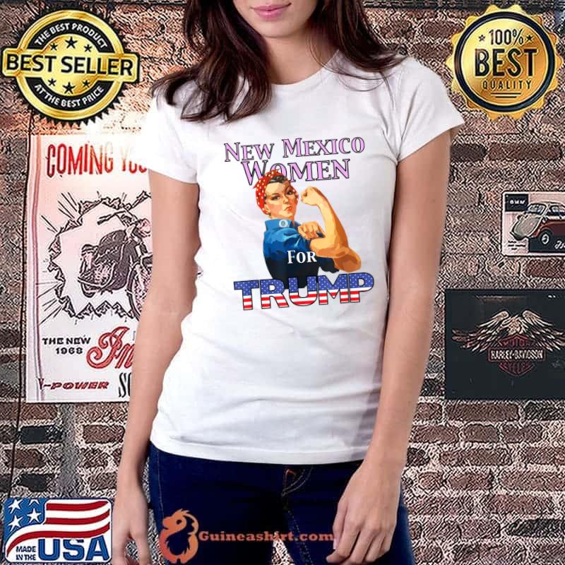 Top new Mexico Women For Trump T-Shirt Ladiestee