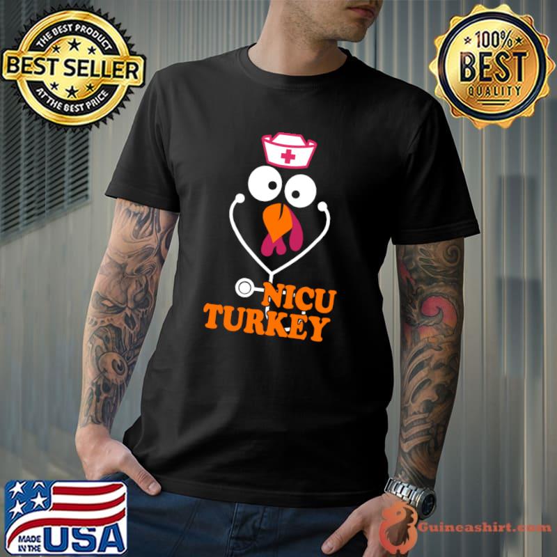 Top nICU Nurse Thanksgiving Turkey Nurse Nursing T-shirt