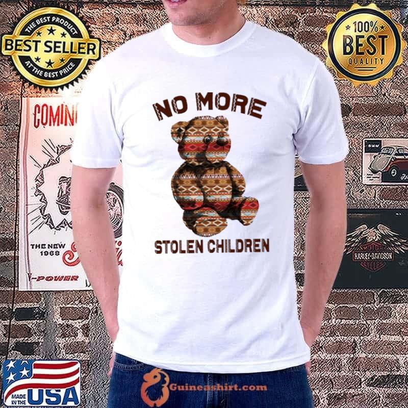 Top No more stolen children bear Native American shirt