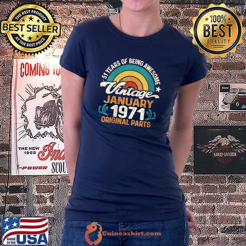 Top retro January 1971 Original Parts 51st Birthday 51 Year Old T-Shirt