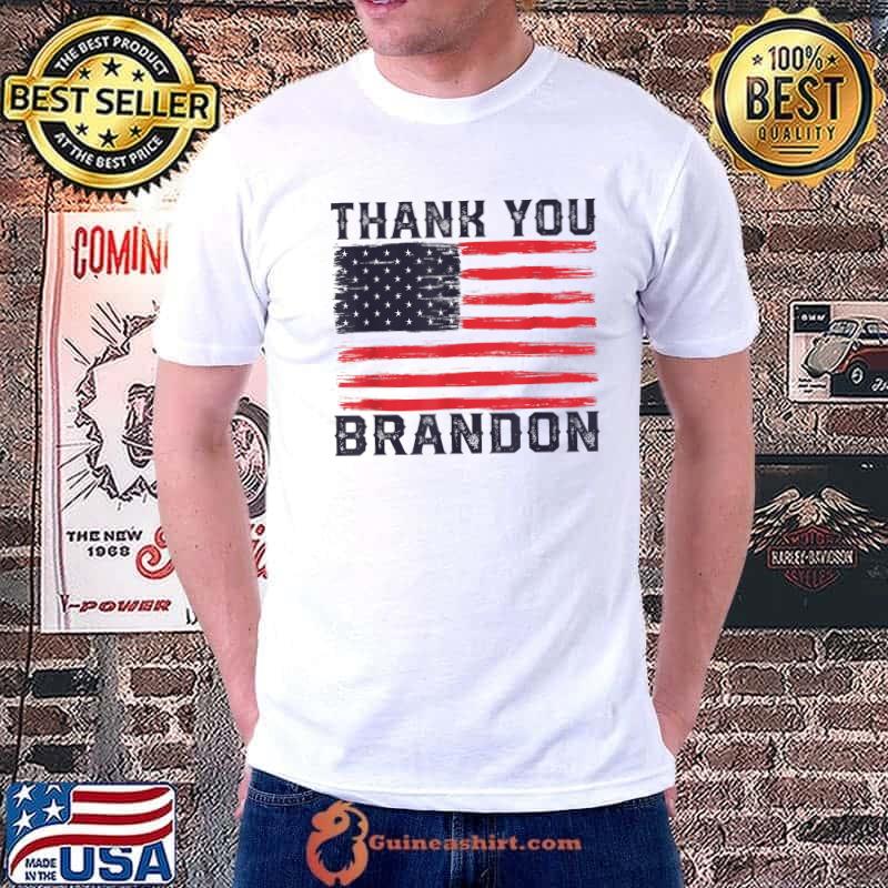 Top thank you Brandon American flag T-s Unisex