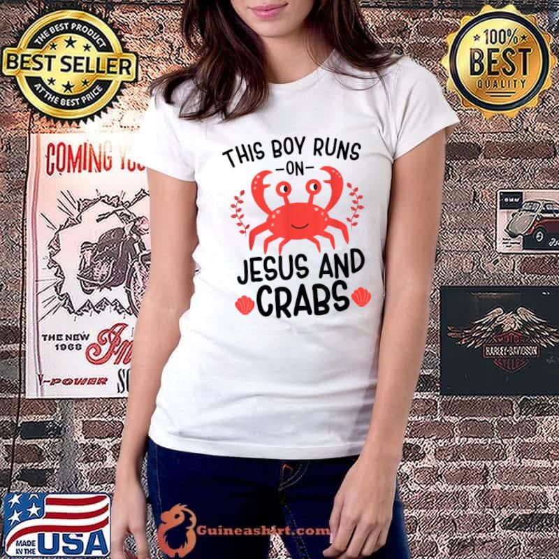 Top this Boy Runs On Jesus And Crabs Crab Lover for Boys T-Shirt Ladiestee