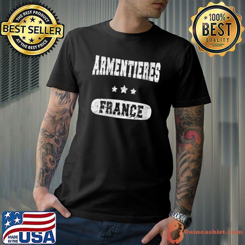 Vintage Armentieres, France T-Shirt