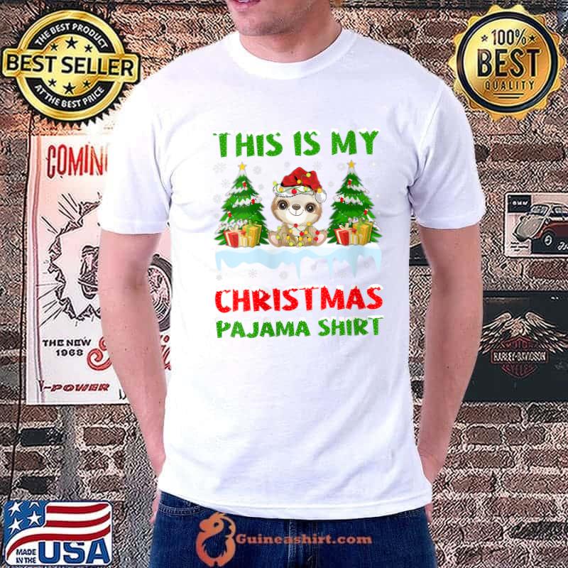 Xmas Santa This Is My Sloth Christmas Pajama T-Shirt Unisex