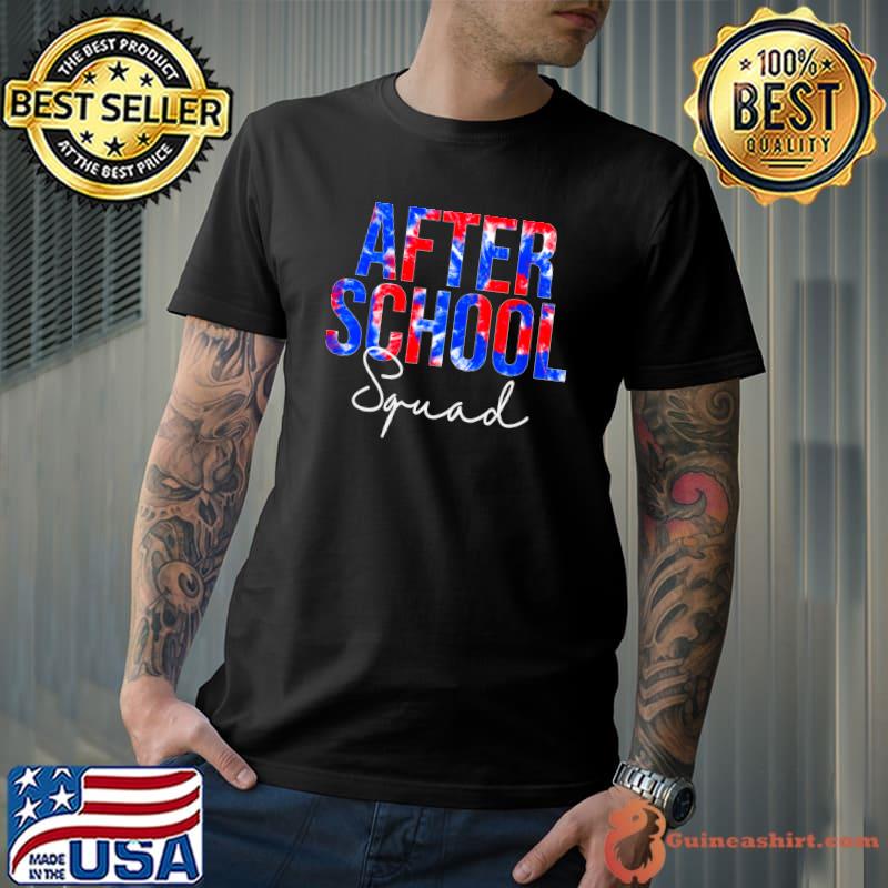 Afterschool Squad Tie Dye School women appreciation T-shirt