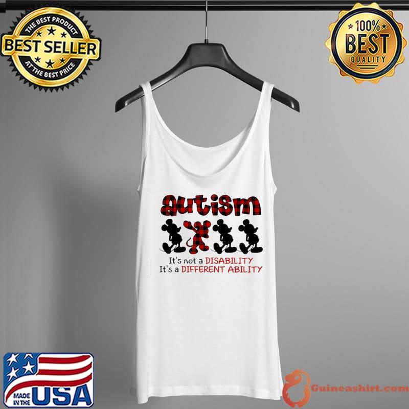 Autism It's Not A Disability IT's A Different Ability Mickey Shirt Tank Top