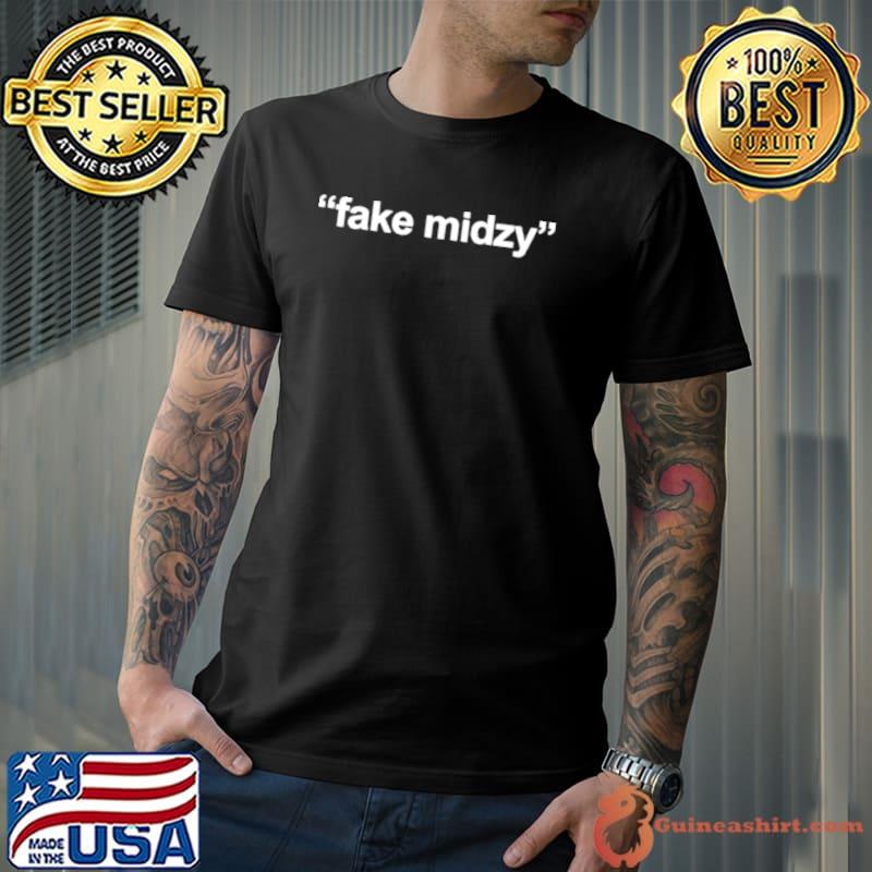 Awesome Fake Midzy Shirt Unisex