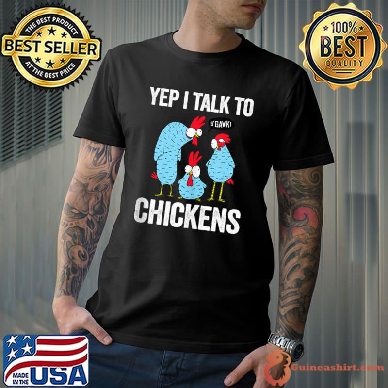 Awesome Funny Chicken For Men Women Crazy Chicken Farmer Lovers T-shirt