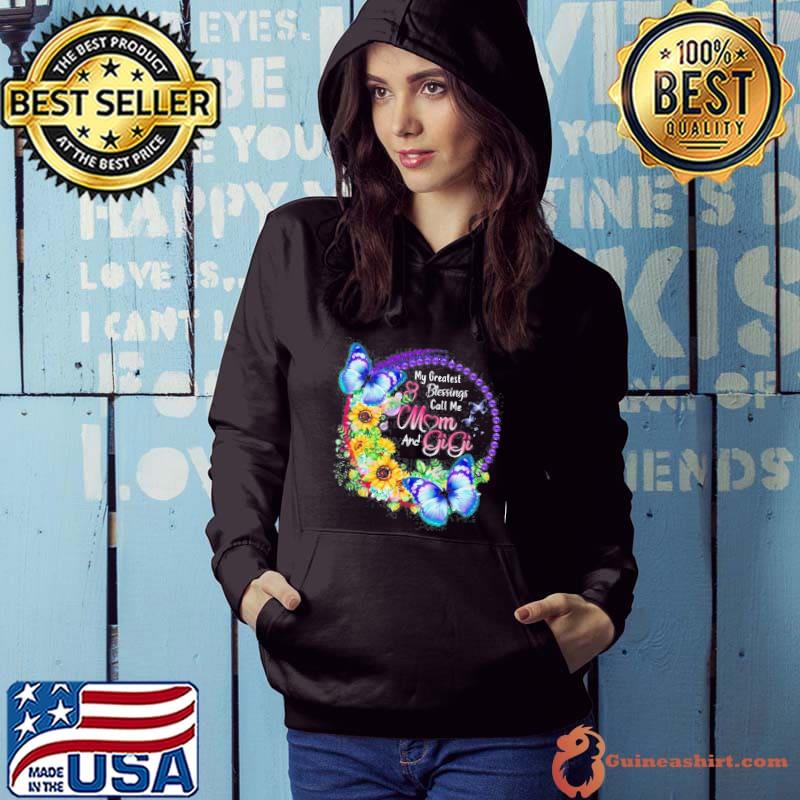 Awesome My Greatest Blessings Call Me Mom And Gigi T-shirt