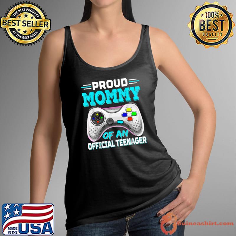 Awesome Proud Mommy Official Teenager 13th Birthday Video Top Game T Shirt Tank Top