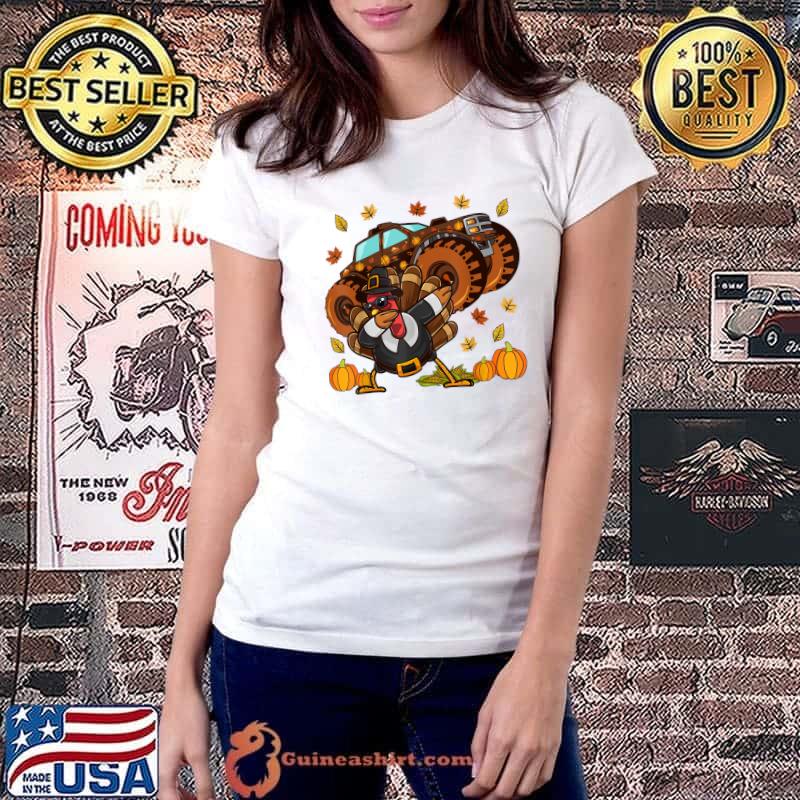 Awesome Thanksgiving Dabbing Turkey Monster Truck T-Shirt Ladiestee
