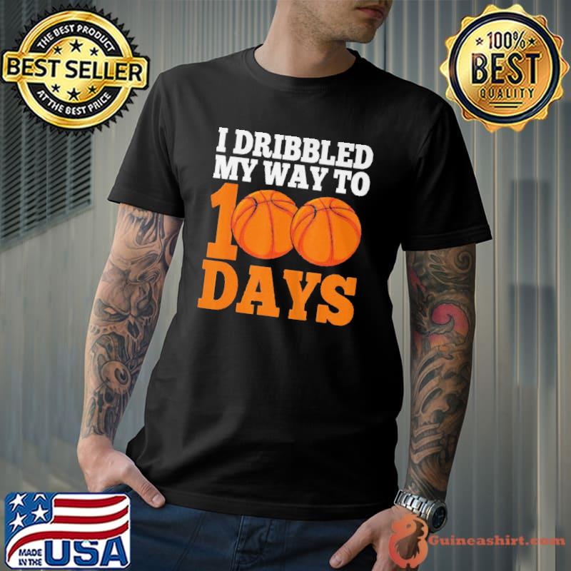 Best I bribbled my way to 100 days basketball 100th day of school Unisex