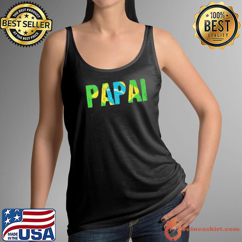 Best PapaI brazilian dad father brasil flag distressed Tank Top