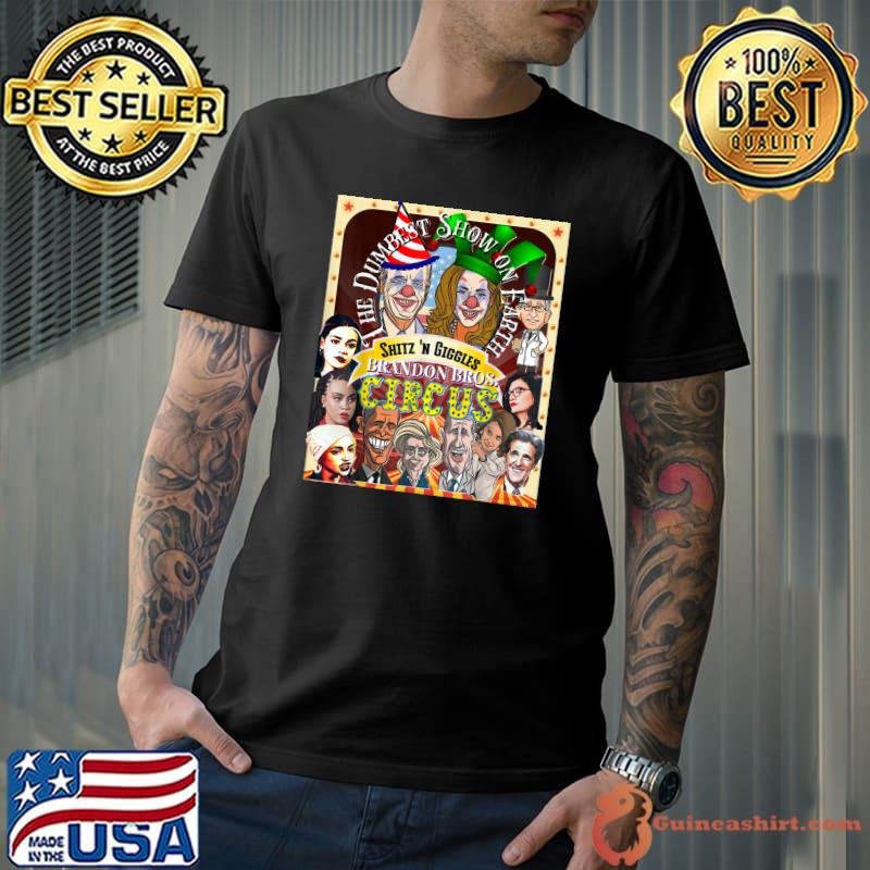 Biden Liberal Democrat Circus Dumbest Obama Pelosi AOC Squad T-Shirt