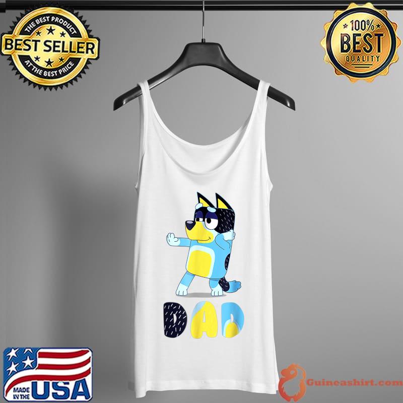 Blu^^Bluey^ey Dad Mom Family For My Life Gifts T-Shirt Tank Top