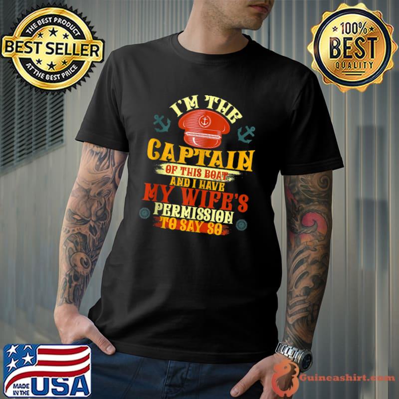 Captain of This Boat And I Have My Wife's Permission Tank Top