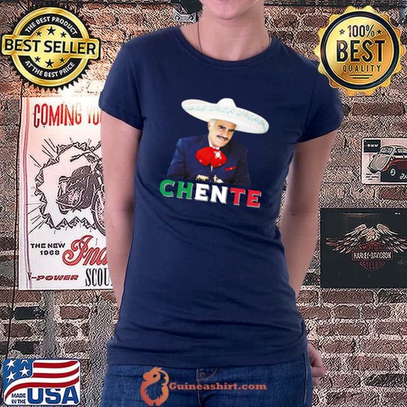 Chente Vicente Fernandez - Sigo Siendo El Rey Mexican Flag T- Ladiestee