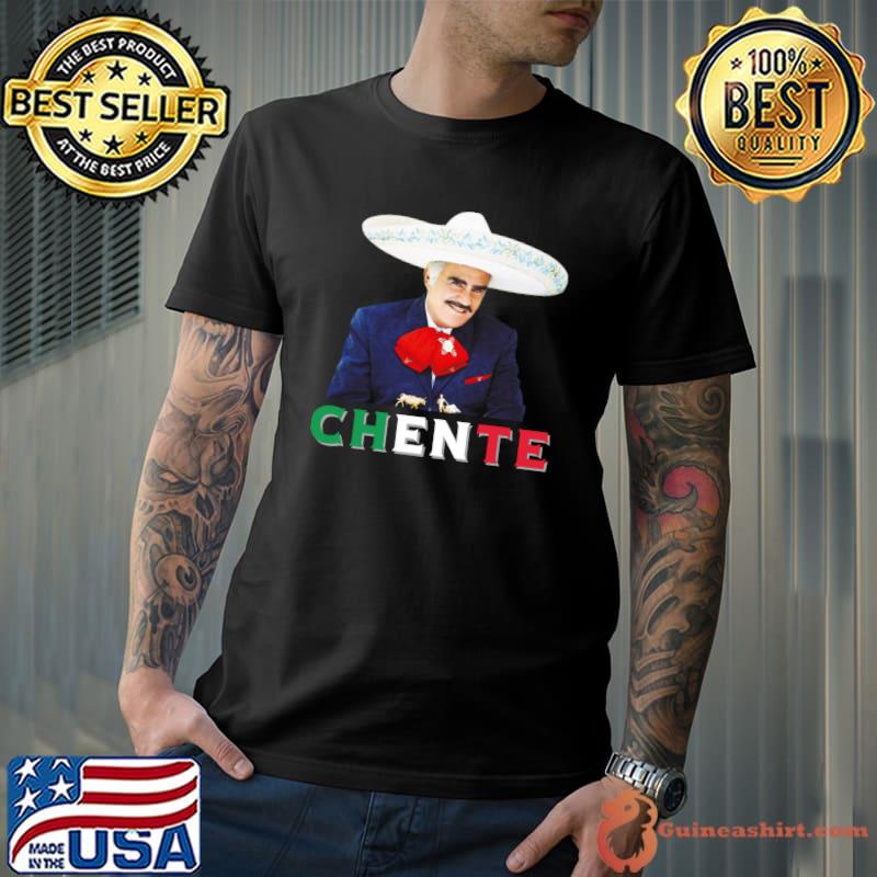 Chente Vicente Fernandez - Sigo Siendo El Rey Mexican Flag T-shirt
