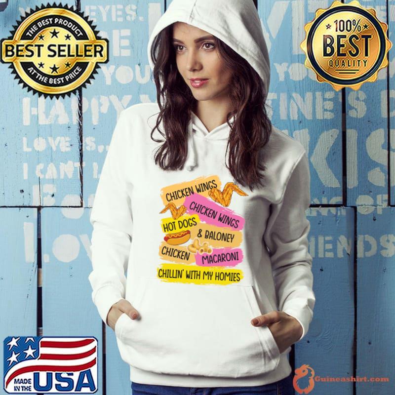Chicken Wing Hot Dogs Baloney Macaroni Funny Fried Chickens T-shirt