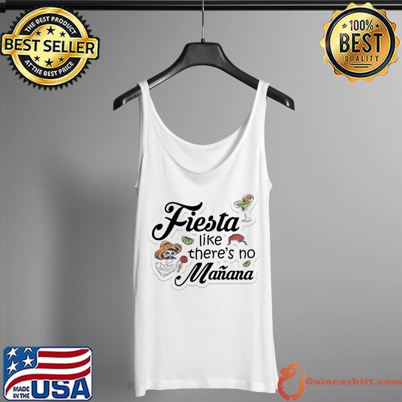 Fiesta Like There's No Manana Skull Dabbing Shirt Tank Top