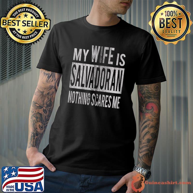 For Best Husband From Salvadoran Wife El Salvador Spouse T-shirt